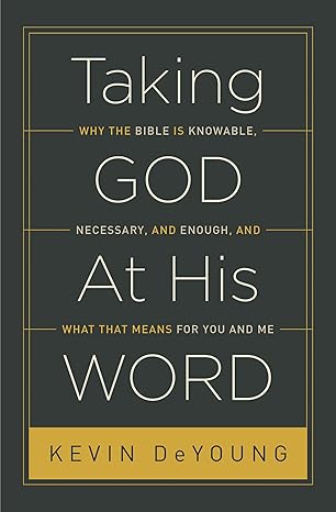 Taking God At His Word Book&nbsp;Review