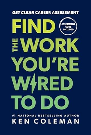 Find the Work You’re Wired To Do Book&nbsp;Review