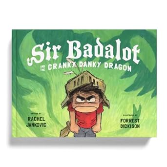 Sir Badalot and the Cranky Danky Dragon Book Cover